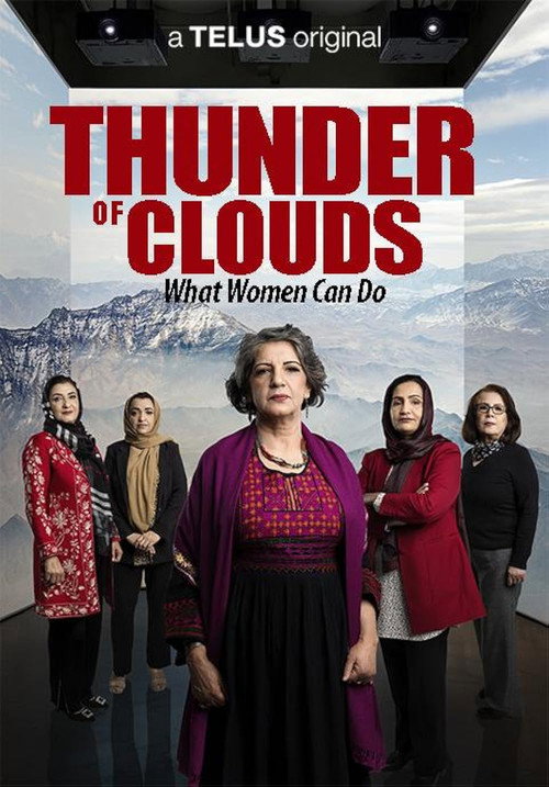 Movie poster for Thunder of Clouds: What Women Can Do (2026)