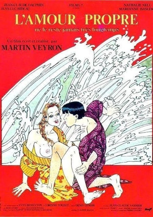 Movie poster for L'amour propre ne le reste jamais très longtemps (1985)