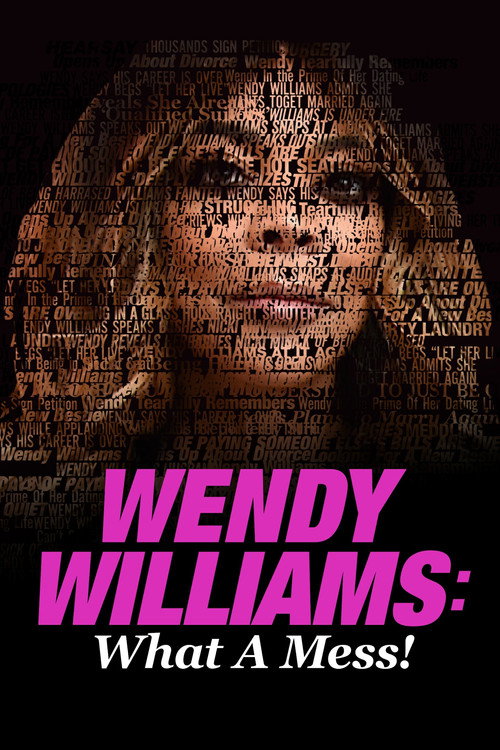 Movie poster for Wendy Williams: What a Mess! (2021)