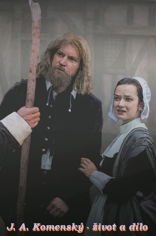 Movie poster for J. A. Komenský – Život a dílo (2021)
