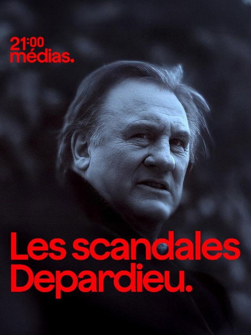 Movie poster for 21h Médias : Les scandales Depardieu (2026)