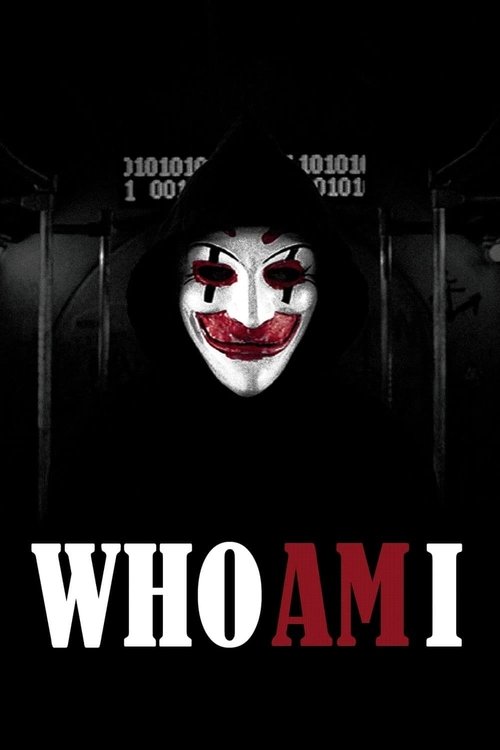 Movie poster for Who Am I (2014)