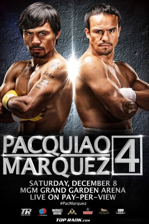 Movie poster for Manny Pacquiao vs. Juan Manuel Márquez IV (2012)