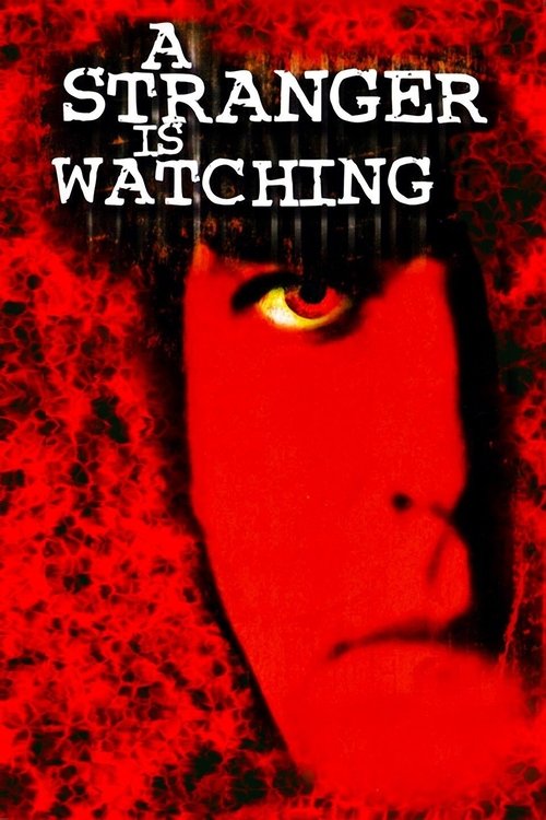 Movie poster for A Stranger Is Watching (1982)