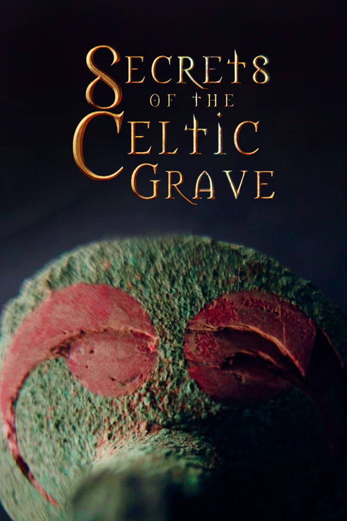 Movie poster for Secrets of the Celtic Grave (2021)