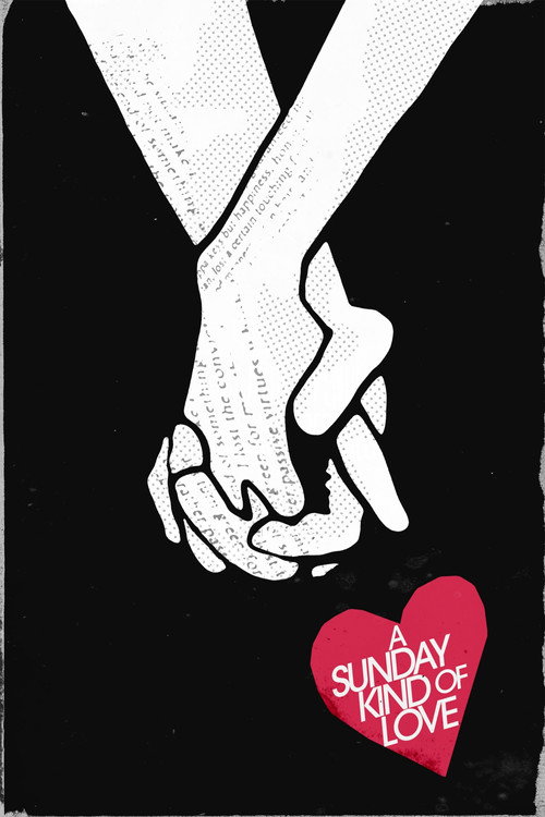 Movie poster for A Sunday Kind of Love (2016)