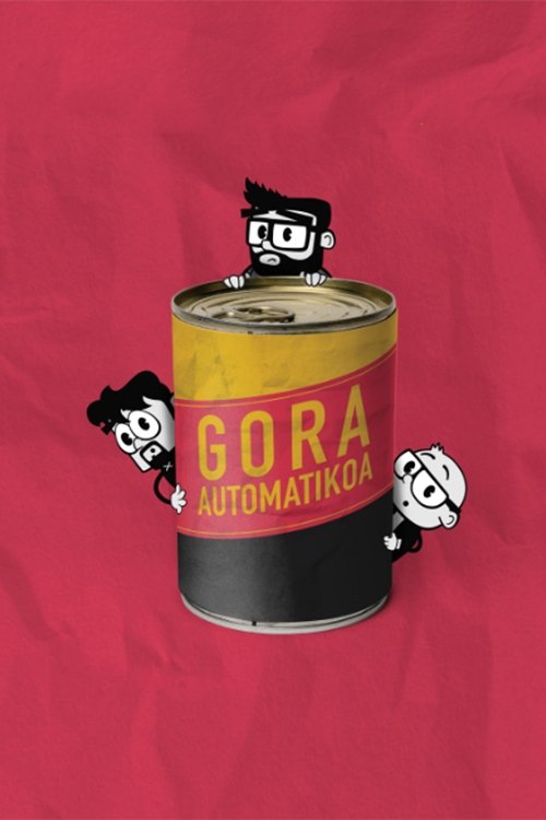 Movie poster for Gora Automatikoa (2021)