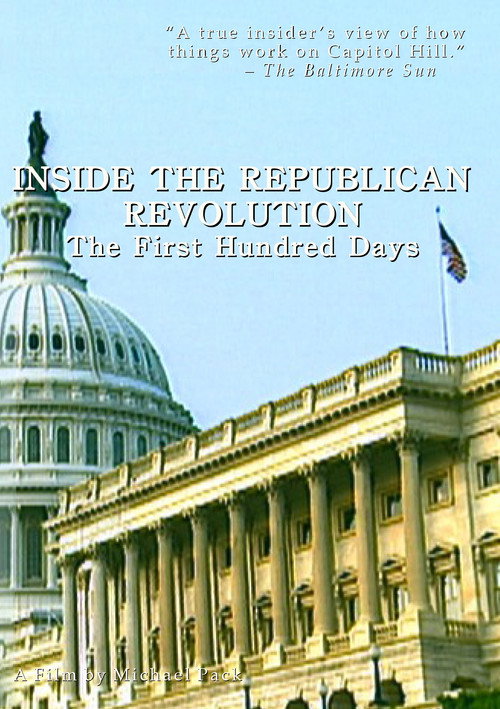 Movie poster for Inside the Republican Revolution: The First Hundred Days (1995)