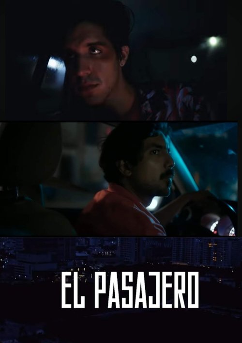 Movie poster for El Pasajero (2023)