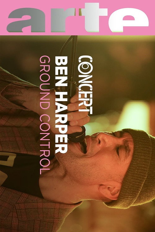 Movie poster for Ben Harper & The Innocent Criminals - Ground Control (2022)