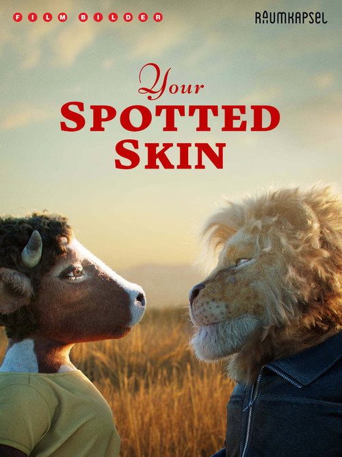 Movie poster for Your Spotted Skin