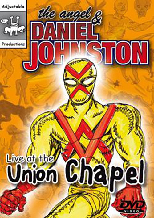Movie poster for The Angel and Daniel Johnston: Live at the Union Chapel (2008)