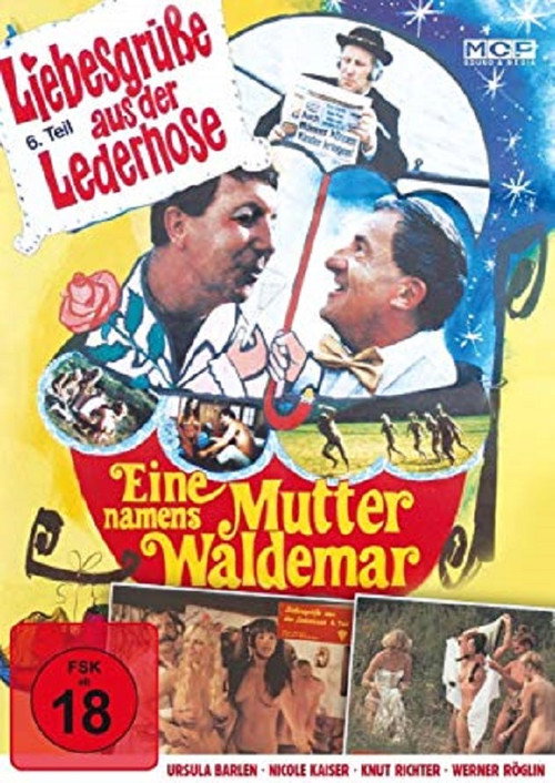 Movie poster for Liebesgrüße aus der Lederhose 6: Eine Mutter namens Waldemar (1982)