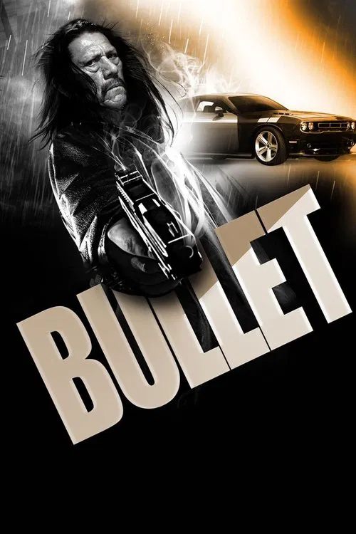 Movie poster for Bullet (2014)