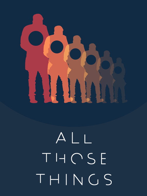 Movie poster for All Those Things (2022)