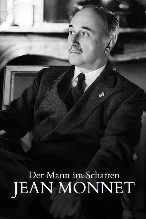 Movie poster for The Man in the Shadows: The Incredible Life of Jean Monnet (2022)