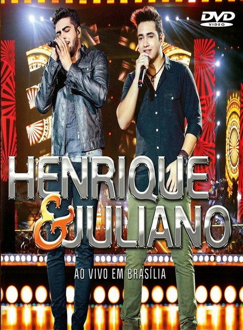 Movie poster for Henrique & Juliano - Ao Vivo Em Brasília (2014)