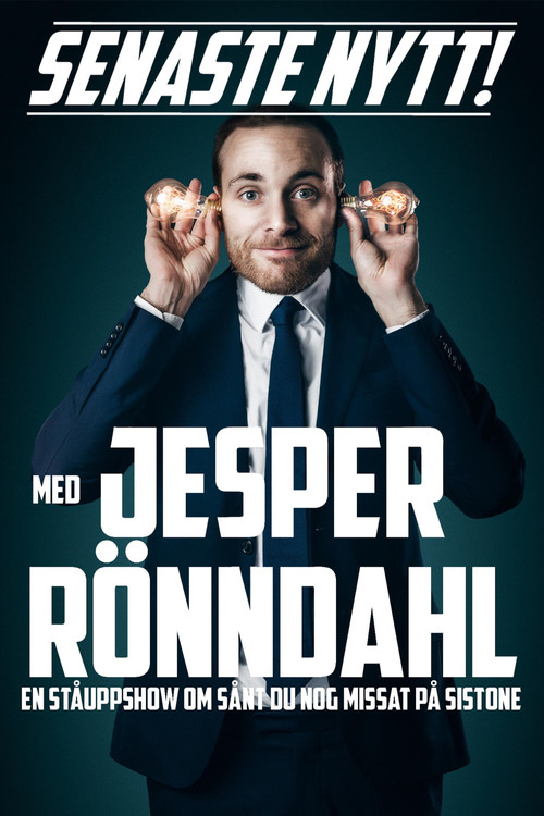 Movie poster for Senaste nytt med Jesper Rönndahl (2020)