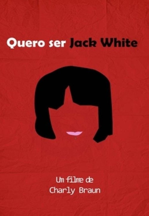 Movie poster for I Wanna Be Jack White (2004)