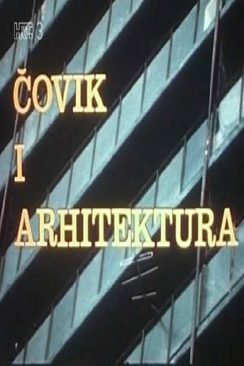 Movie poster for Man and Architecture (1977)
