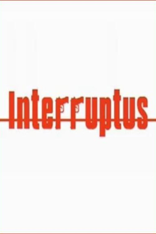 Movie poster for Interruptus (2003)