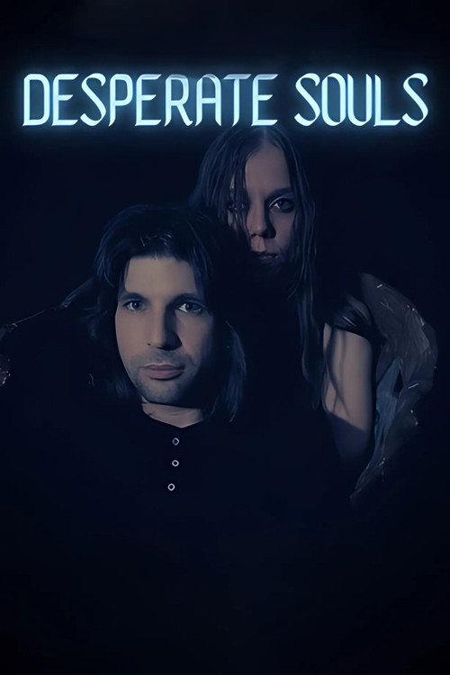 Movie poster for Desperate Souls (2023)
