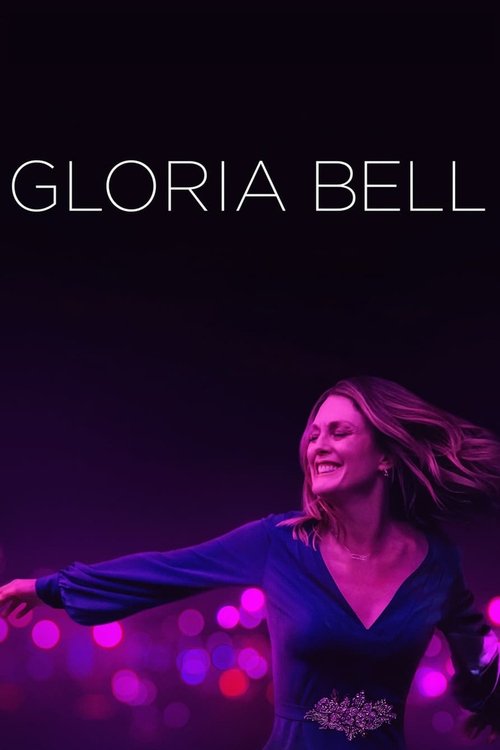 Movie poster for Gloria Bell (2019)