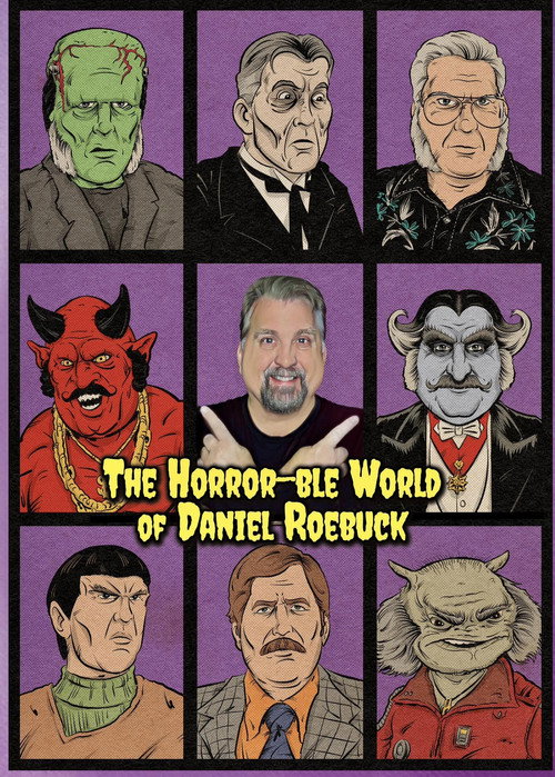 Movie poster for The Horror-ble World of Daniel Roebuck (2024)
