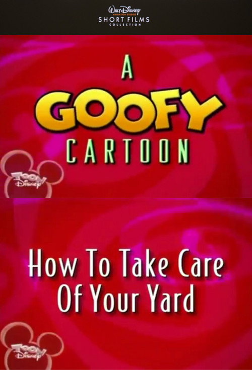 Movie poster for How to Take Care of Your Yard (2000)