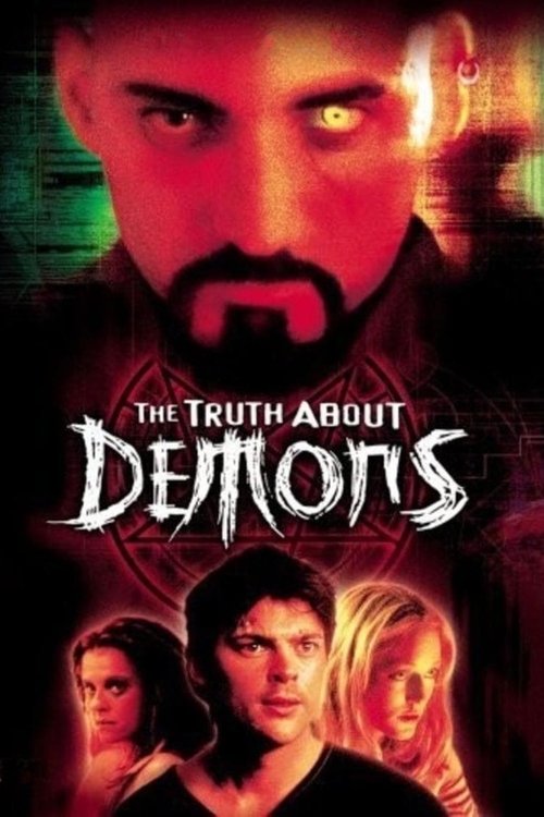 Movie poster for The Irrefutable Truth About Demons (2000)
