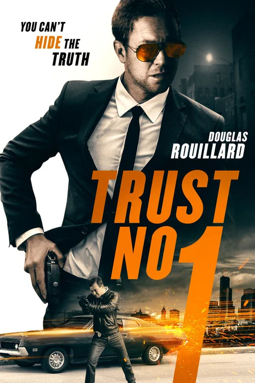 Movie poster for Trust No 1 (2019)