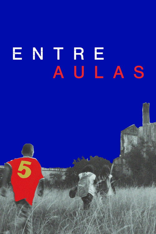 Movie poster for Entre Aulas (2025)