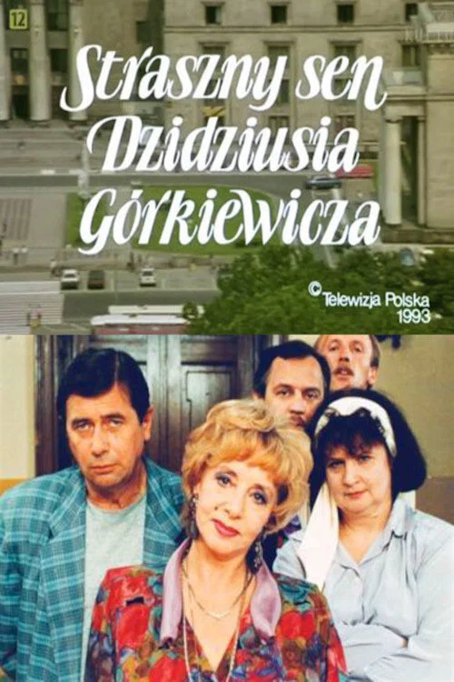 Movie poster for Straszny sen Dzidziusia Górkiewicza (1994)