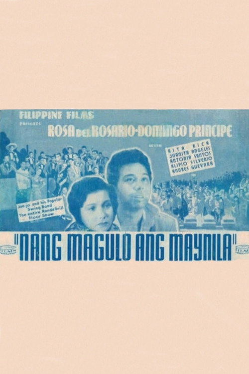 Movie poster for Nang Magulo ang Maynila (1937)