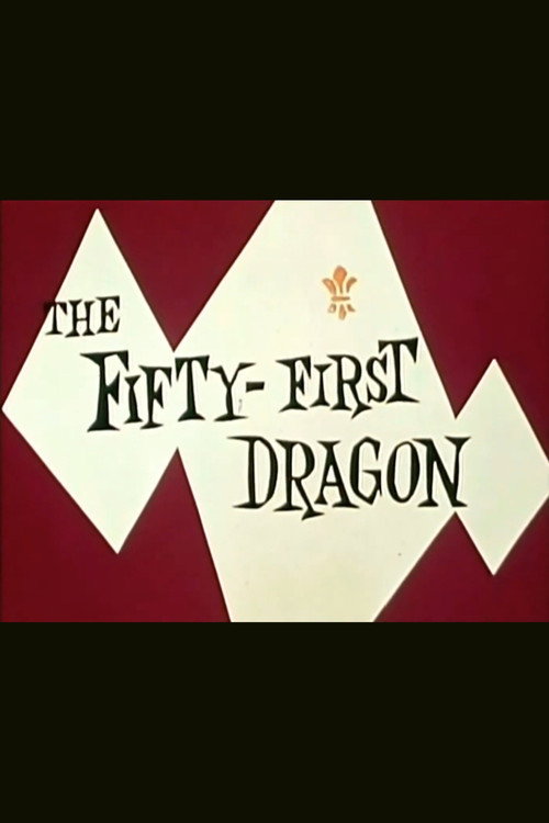 Movie poster for The Fifty-First Dragon (1954)