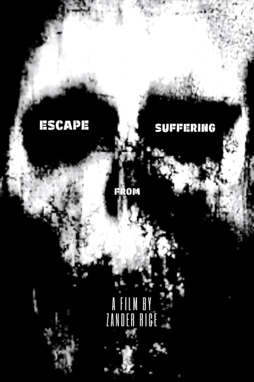 Movie poster for Escape From Suffering (2022)