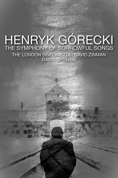 Movie poster for Henryk Górecki: The Symphony of Sorrowful Songs (1993)