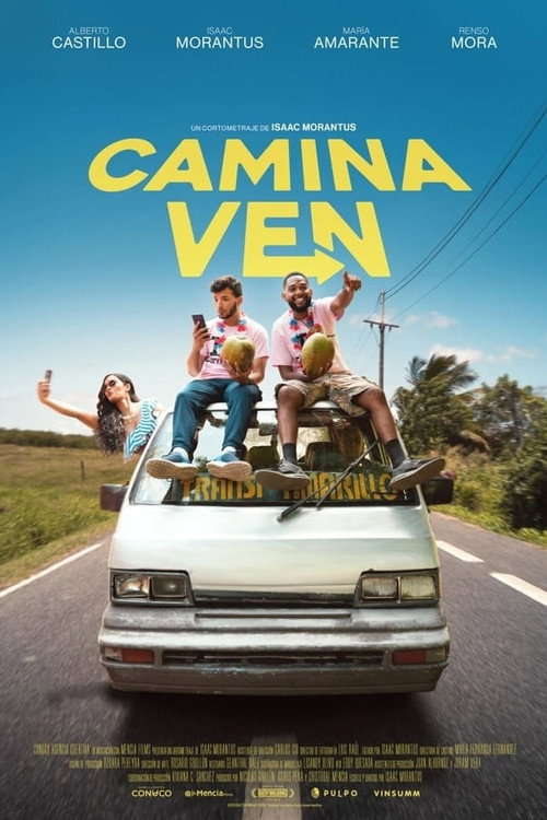 Movie poster for Camina, ven (2024)