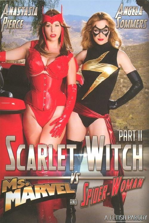 Movie poster for Scarlet Witch II: Scarlet Witch vs Ms. Marvel and Spider-Woman (2014)