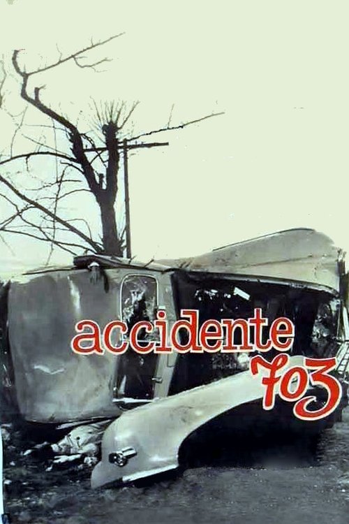 Movie poster for Accident 703 (1962)
