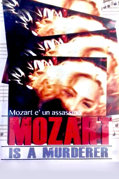 Movie poster for Mozart Is a Murderer (1999)