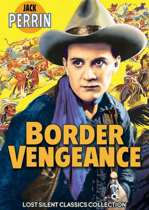 Movie poster for Border Vengeance (1925)