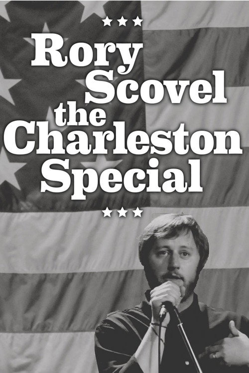 Movie poster for Rory Scovel: The Charleston Special (2015)