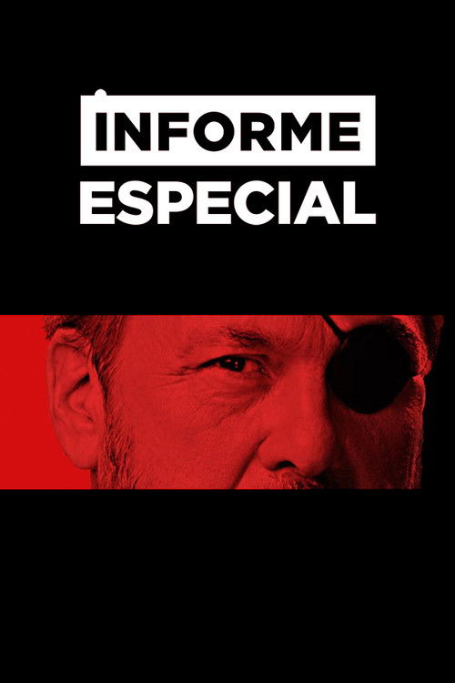Informe especial poster