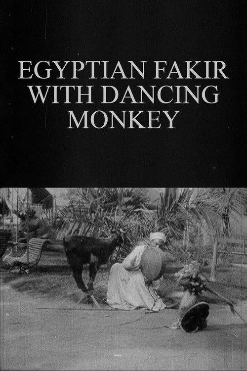 Movie poster for Egyptian Fakir with Dancing Monkey (1903)