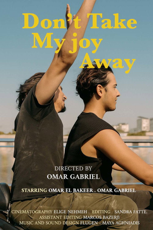 Movie poster for Don't Take My Joy Away (2025)
