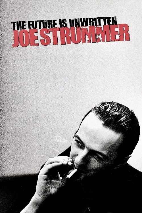 Movie poster for Joe Strummer: The Future Is Unwritten (2007)