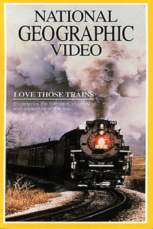 Movie poster for Love Those Trains (1984)