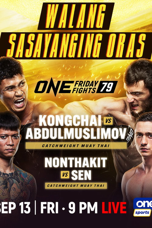 Movie poster for ONE Friday Fights 79: Chanaidonmueang vs. Abdulmuslimov (2024)