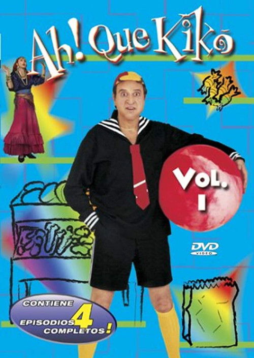 ¡Ah qué Kiko! poster